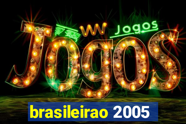 brasileirao 2005